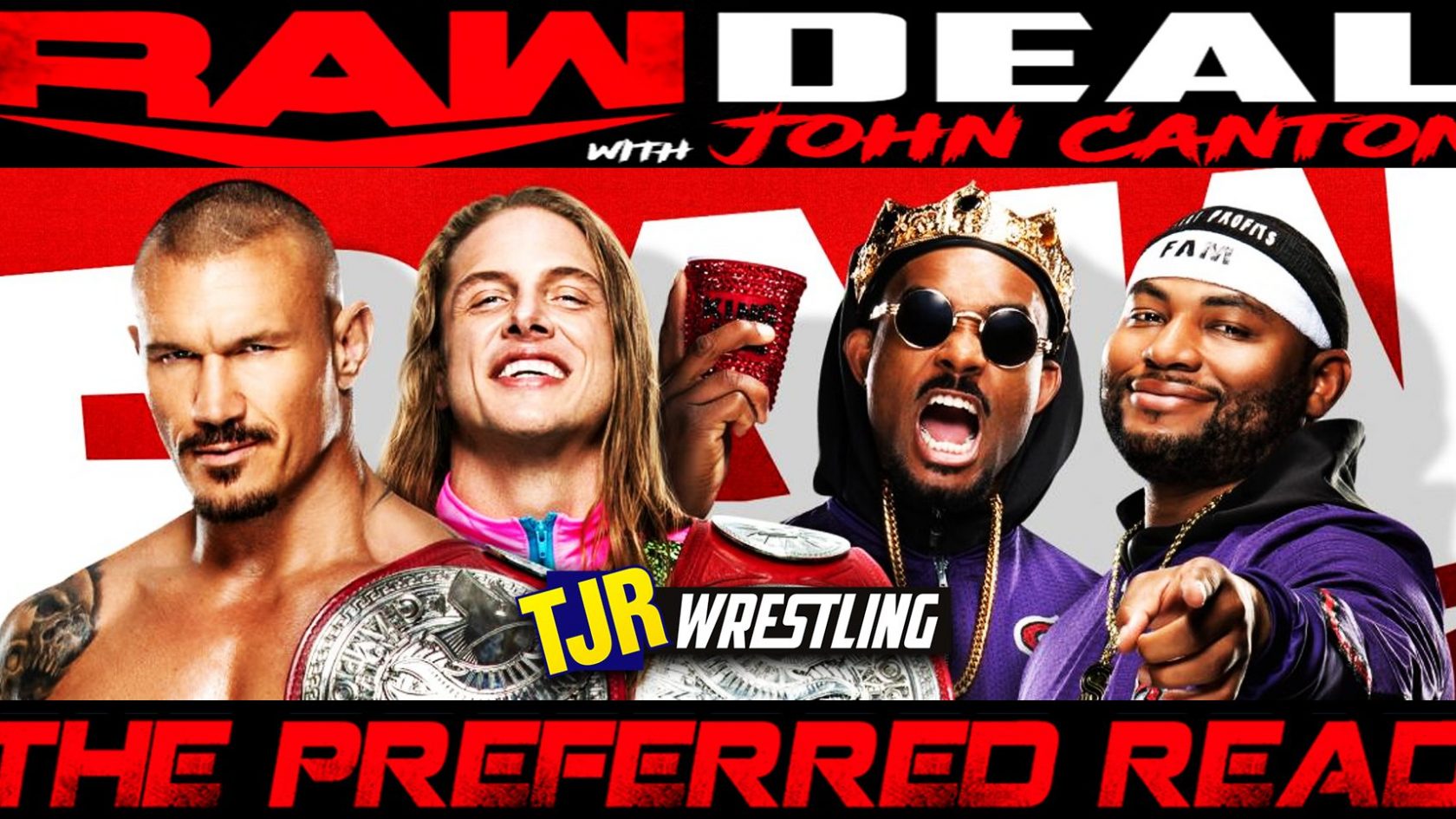 The John Report The WWE Raw Deal 10 18 21 Review TJR Wrestling