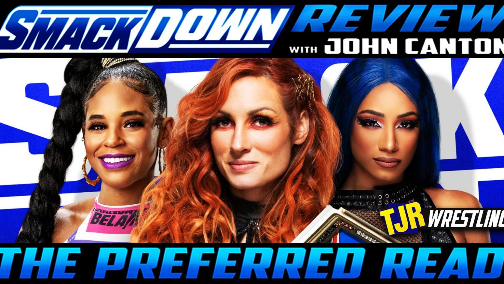 The John Report WWE Smackdown 10 08 21 Review TJR Wrestling