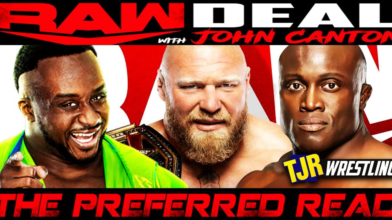 The John Report The Wwe Raw Deal Review Tjr Wrestling