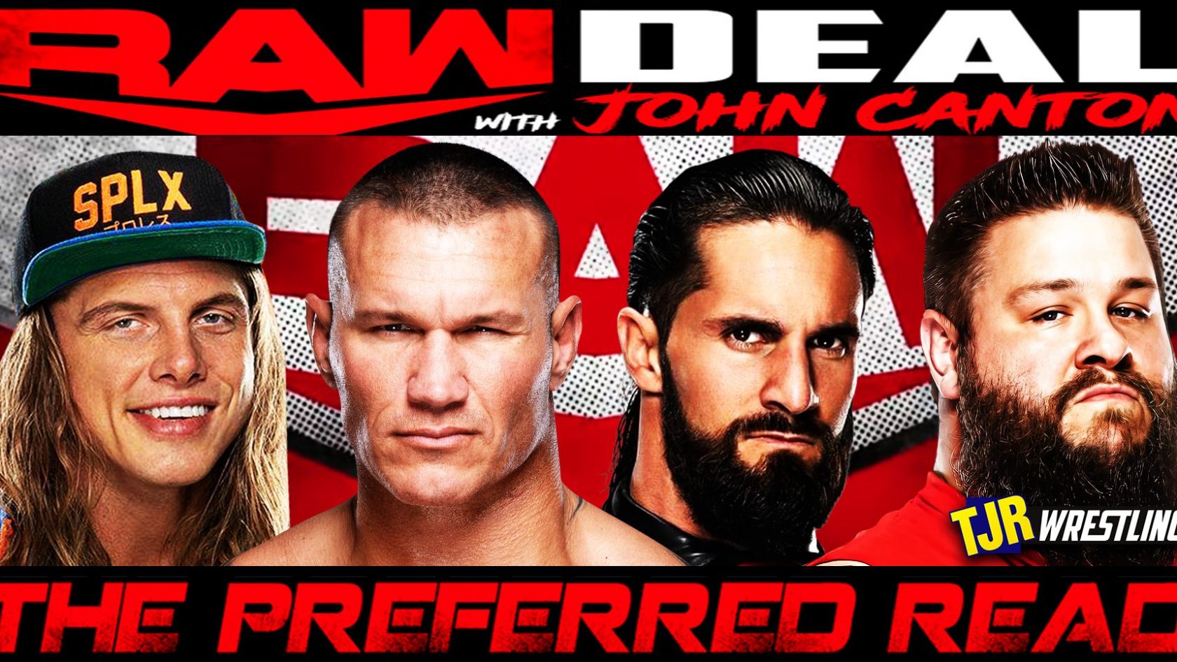 The John Report The WWE Raw Deal 04 17 17 Review TJR Wrestling