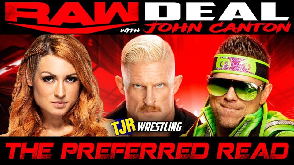 The John Report The WWE Raw Deal 11 28 22 Review TJR Wrestling