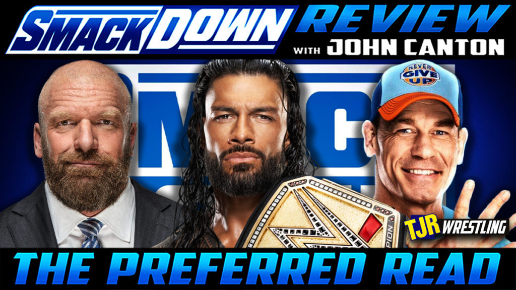 The John Report WWE Smackdown 10 13 23 Review TJR Wrestling