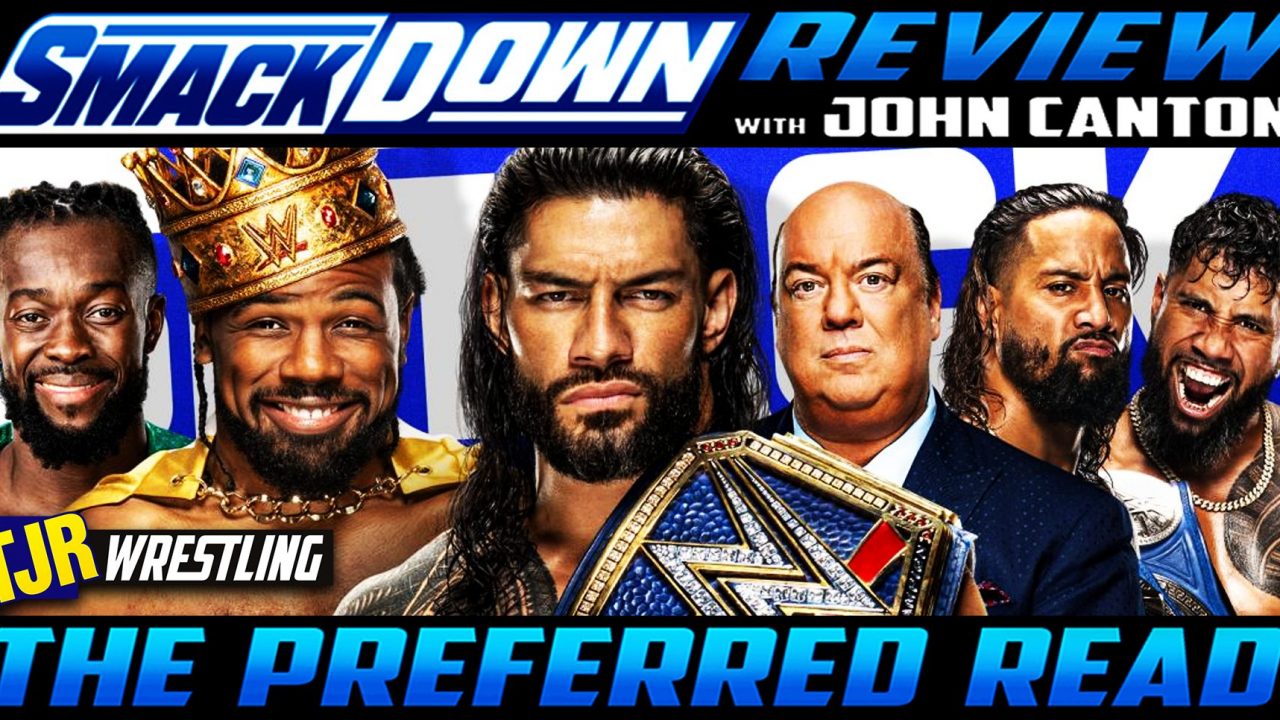 The John Report: WWE Smackdown 11/12/21 Review – TJR Wrestling