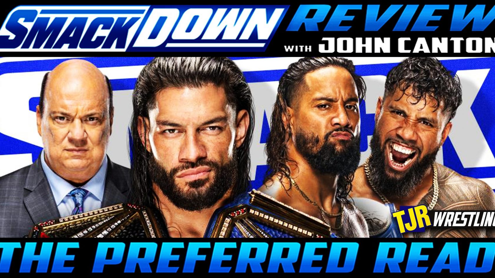 WWE Smackdown Reviews – TJR Wrestling