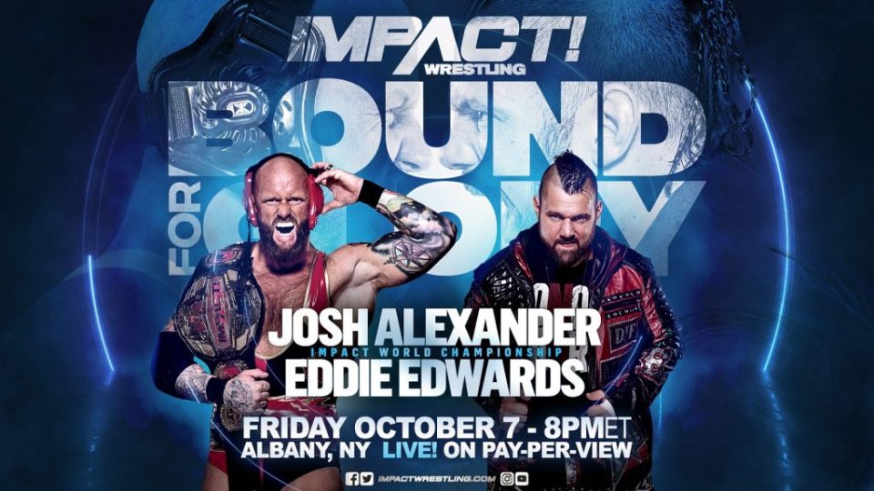 impact wrestling bound for glory josh alexander eddie edwards
