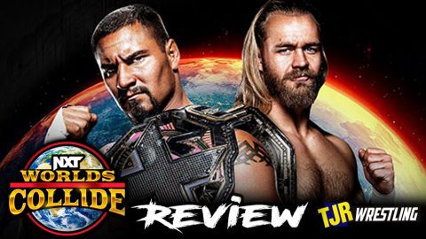 The John Report: WWE NXT Worlds Collide 2022 Review – TJR Wrestling