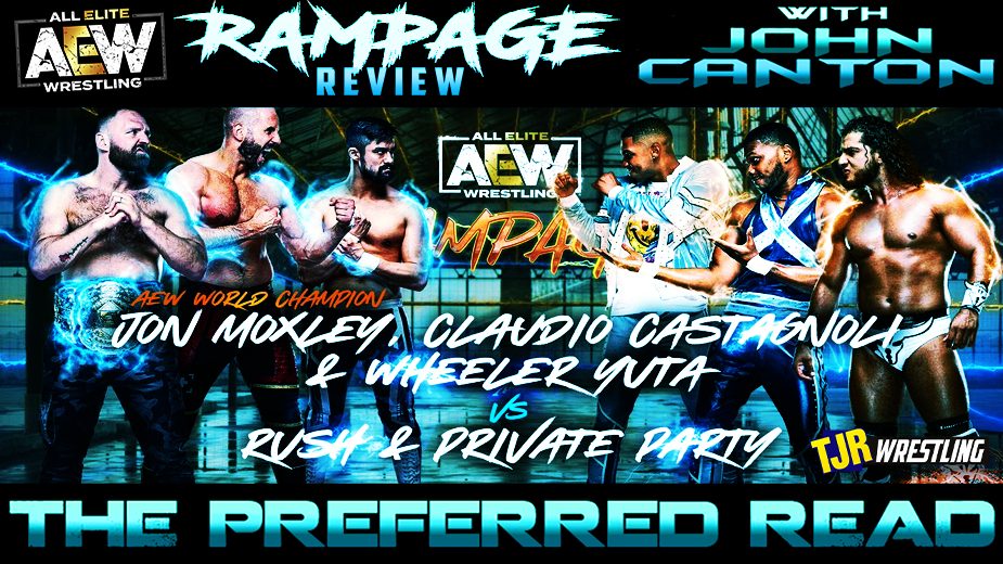 The John Report: AEW Rampage 10/07/22 Review – TJR Wrestling