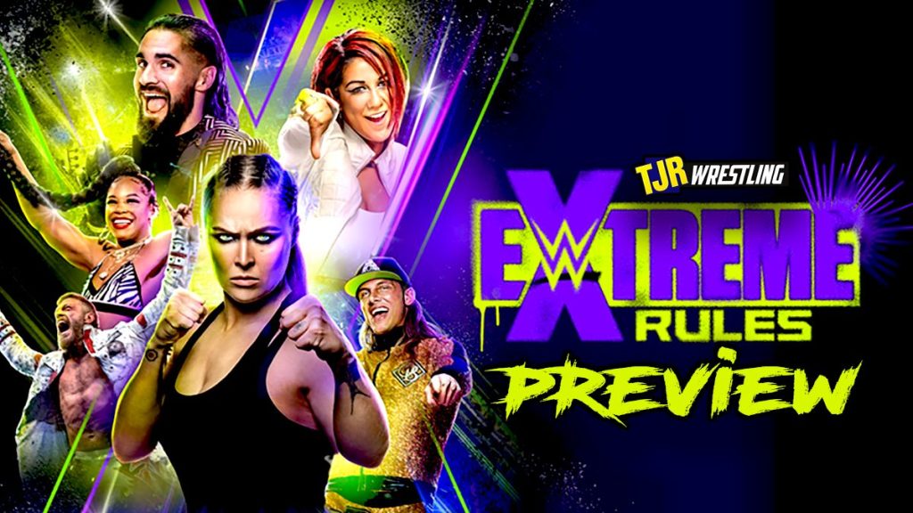 wwe extreme rules 2022 preview tjrwrestling