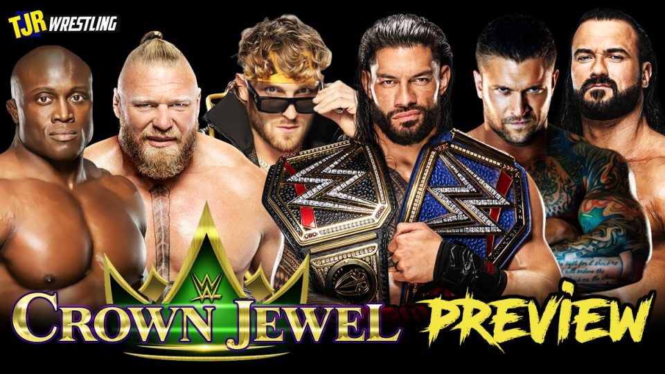 TJRWrestling WWE Crown Jewel 2022 Preview – TJR Wrestling