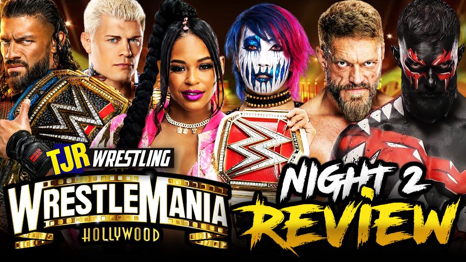 The John Report: WWE WrestleMania 39 Review – Night 2 (Sunday) – TJR  Wrestling