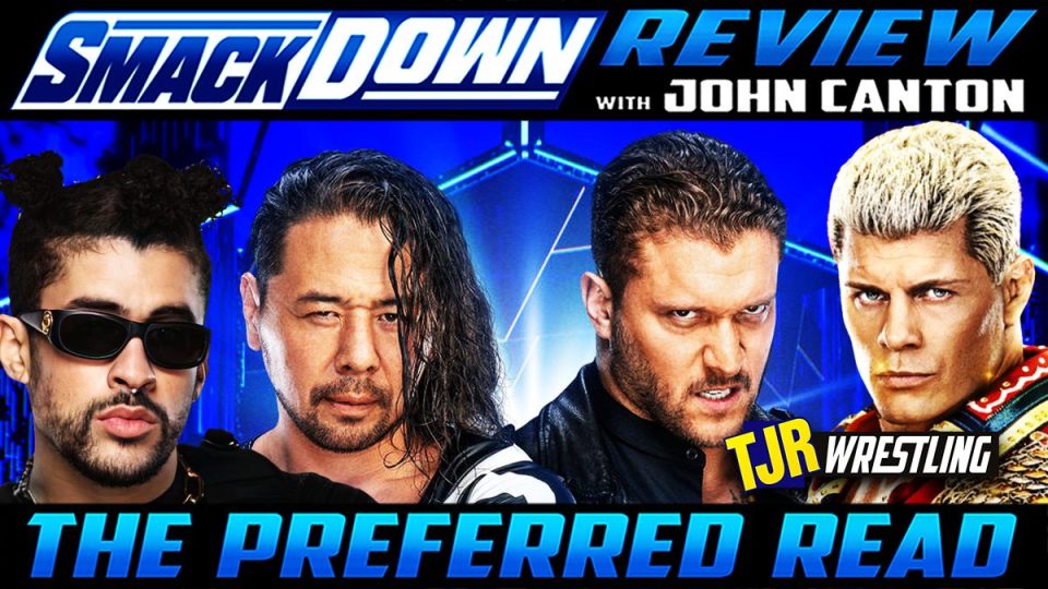 The John Report: WWE Smackdown 05/05/23 Review – TJR Wrestling