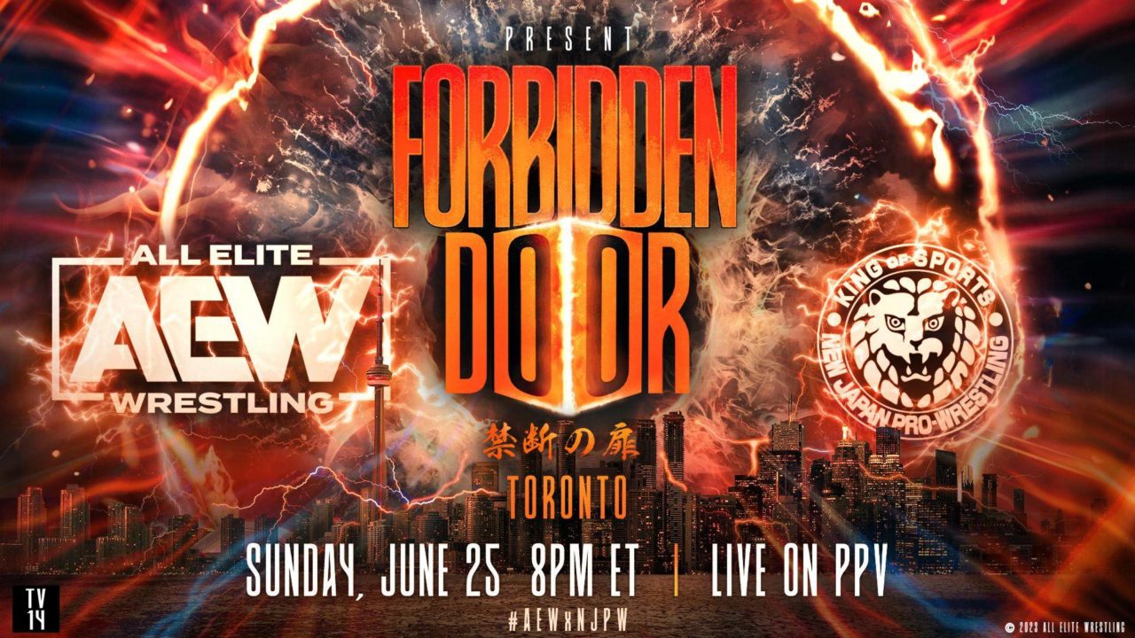 AEWNJPW Add Three More Matches To Forbidden Door PPV TJR Wrestling