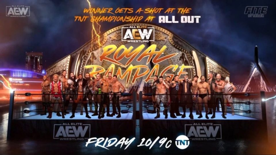 AEW Rampage Spoilers For July 21st Featuring "Royal Rampage" Match ...