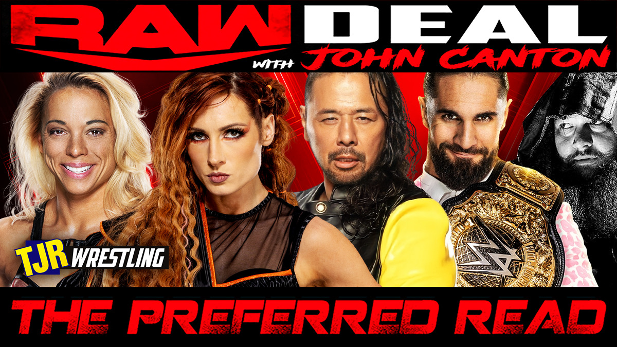 The John Report: The WWE Raw Deal 08/28/23 Review – TJR Wrestling