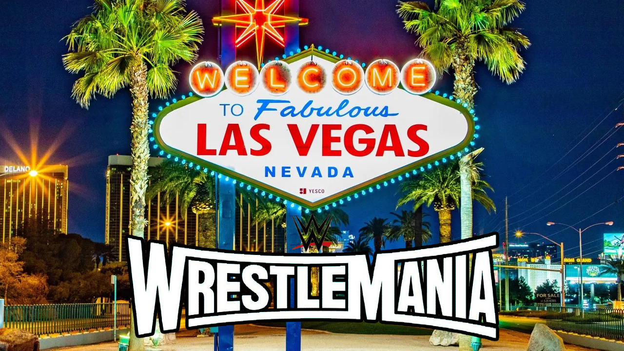 WWE WrestleMania 41 Dates and Location Announced, Las Vegas