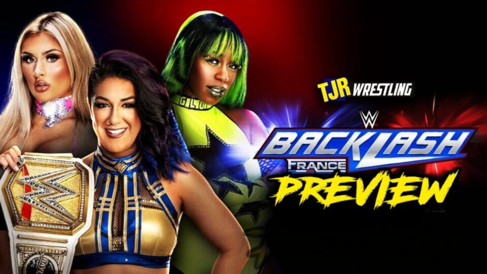 TJRWrestling WWE Backlash France 2024 Preview – TJR Wrestling