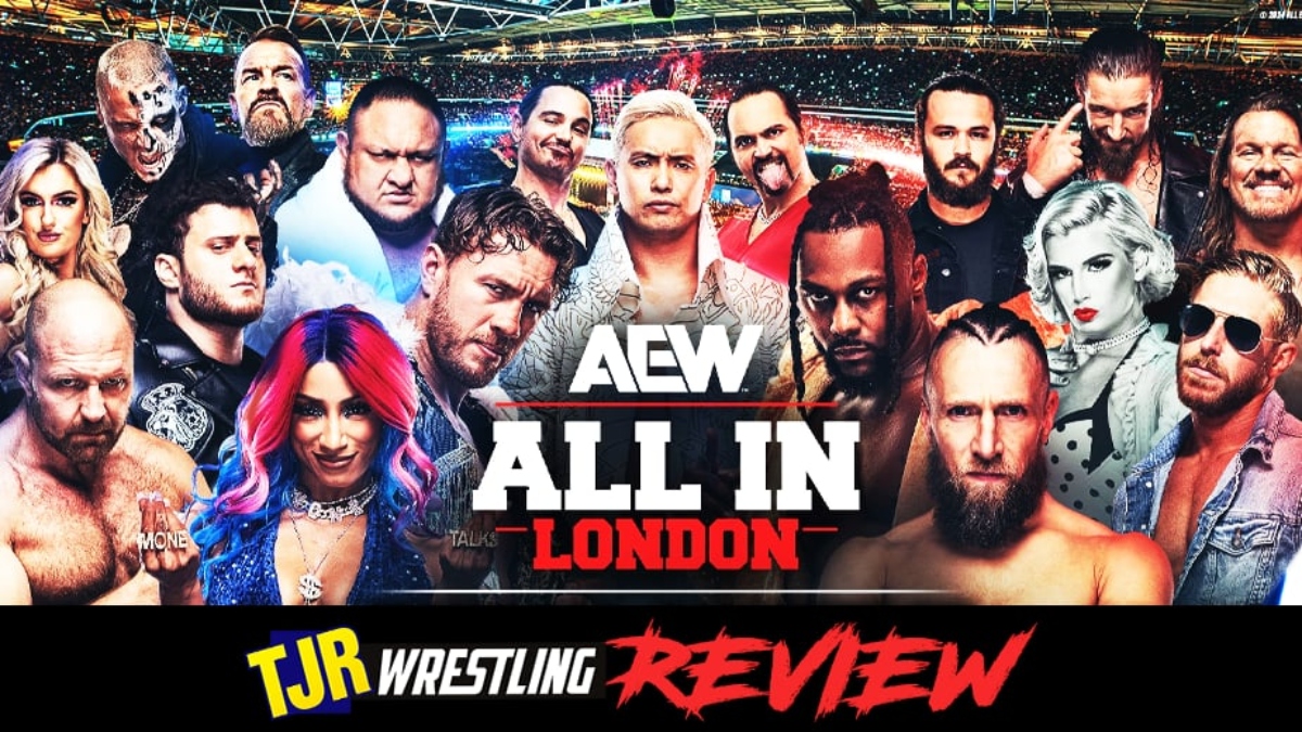 The John Report AEW All In London 2024 Review TJR Wrestling
