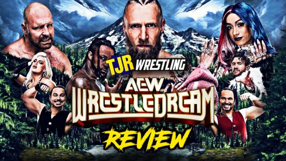 The John Report AEW WrestleDream 2024 Review TJR Wrestling